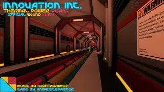 Innovation Inc. Thermal Power Plant OST - Terminus (Warhead #1)