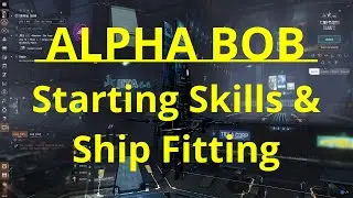 EVE ONLINE - Alpha Skills and Ship Fitting for NULL exploration