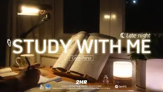 2-HOUR STUDY WITH ME late night 🌙 | Calm Piano🎹, Fire Crackle🔥| Pomodoro 50-10