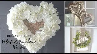 3 DOLLAR TREE VALENTINES DIY FARMHOUSE NEUTRAL WREATHS
