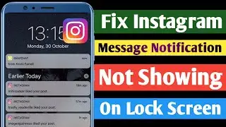 How To Fix Instagram Message Notification Not Showing on Lock Screen
