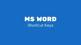 MS Word Shortcut | MS Word Shortcut Keys | Word Commands | Tech IQ Lab