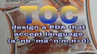 grow-2022 toc design a PDA that accept language