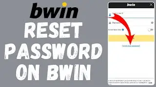 How to Reset Bwin Password 2024 | Bwin Tutorial