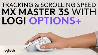 How to adjust MX Master 3S Mouse's tracking and scrolling speed with Logi Options+