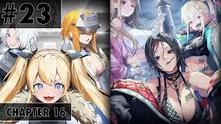 Nikke Playthrough | Part 23 - Chapter 16: Brand