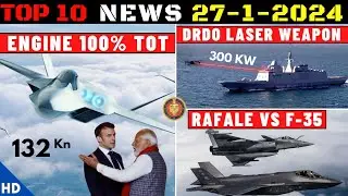 Indian Defence Updates : France Offers 132 Kn Engine,DRDO 300 KW Laser Weapon,Rafale vs F-35 Order