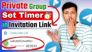 How To Set Timer On Telegram Private Group Link || Create Timer Invitation Link On Telegram