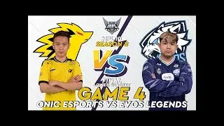 ONIC ESPORTS VS EVOS LEGENDS GAME 4 LOWER BRACKET  MPL ID SEASON 8 PLAYOFFS DAY 4