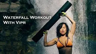 Best Total Body VIPR Workout/Exercises in Freezing Waterfall