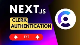 Next.js  Authentication: Clerk Setup & Provider Integration | EzyCode