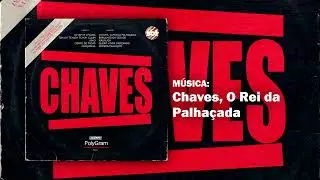 Chaves - Chaves, O Rei da Palhaçada (Instrumental)