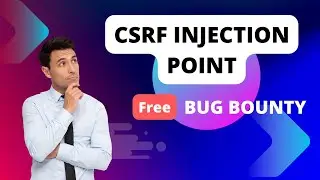 #26 | CSRF Injection Point | Bug Bounty Offensive Hunting 