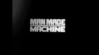 Man Made Machine (New song preview)