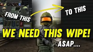 TARKOV NEEDS TO WIPE ASAP!!! - Escape From Tarkov