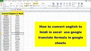 How to convert english to hindi in excel  | use google translate formula in google sheets