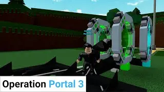 Operation Portal 3