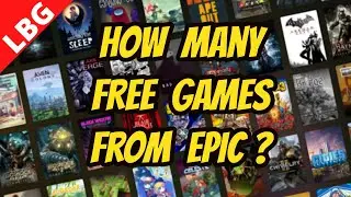 How Many FREE Games Do I Have from Epic Games Store ?