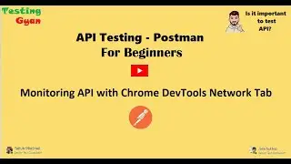 API Monitoring | Chrome Dev Tools | Network Tab | 