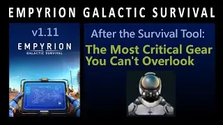Empyrion Galactic Survival: The Most Critical Gear You Can't Overlook