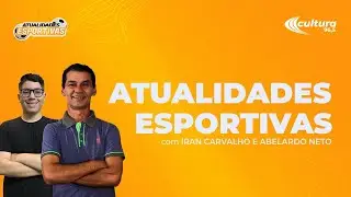 ATUALIDADES ESPORTIVAS | 16.05.2025