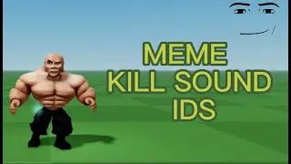 MEME Custom Kill Sounds Codes/IDs | ROBLOX