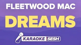 Fleetwood Mac - Dreams (Karaoke)