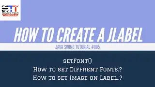 JLabel Font, Image | Java Swing Tutorial 