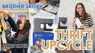 ad UPCYCLE CHARITY SHOP THRIFT FINDS with the Brother SKITCH Embroidery machine, unboxing, how-to