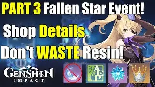 PART 3 Event Fallen Star, Shop Details & More! [Genshin Impact]
