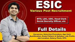 ESIC Various Group 'C' Post Recruitment 2023-24 | MTS, LDC, UDC, Head Clerk, SSO | Full Details