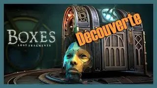 Découverte : Boxes lost fragments