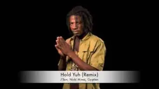 Jason Ozzie Ash - Hold Yuh Mix feat. Gyptian, J'Sun, Nicki Minaj