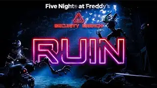 НОВЫЙ ФНАФ РУИН-- FNAF Security Breach RUIN DLC#1