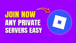 How To Join Private Servers in Roblox