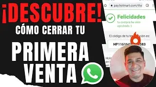 ✅Cómo cerrar ventas por WhatsApp | Como vender por mensajes | Conversación paso a paso 🔥