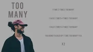Russ - Too Many | Lyrics