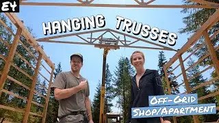 Couple Installs Trusses With ZERO Experience | E4