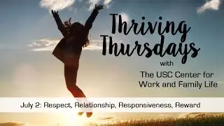 Respect, relationship, reponsiveness, reward