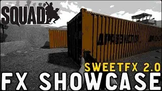 Squad - SweetFX 2.0 FX Showcase Unreal Engine 4