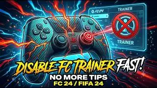 How To Disable FC Trainer In FC 24 FIFA 24