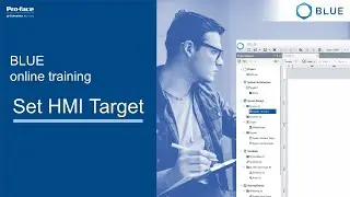 BLUE Online training: Selecting an HMI Target