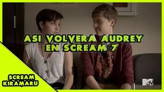 👀🔥COMO APARECERA AUDREY JANSEN EN SCREAM 7?🔪🔪