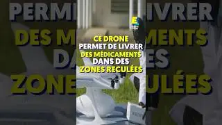 Ce drone permet de livrer des médicaments dans des zones reculées ! 
