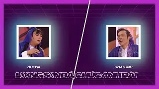 Cười lăn cười bò với sự hài hước của nghệ sĩ Hoài Linh, Chí Tài trong vở Lương Sơn Bá, Chúc Anh Đài