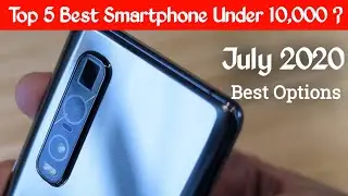 Best Smartphone Under 10000 - July 2020!