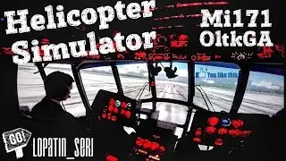 Helicopter simulator Mi-171[OltkGA]