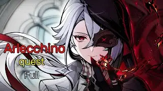 Arlecchino quest | Genshin Impact