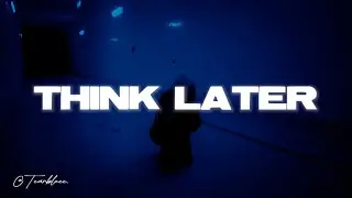 Tate McRae - Think Later (Lyrics)