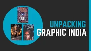 Unpacking | The Sadhu | Empire of Blood | Graphic India